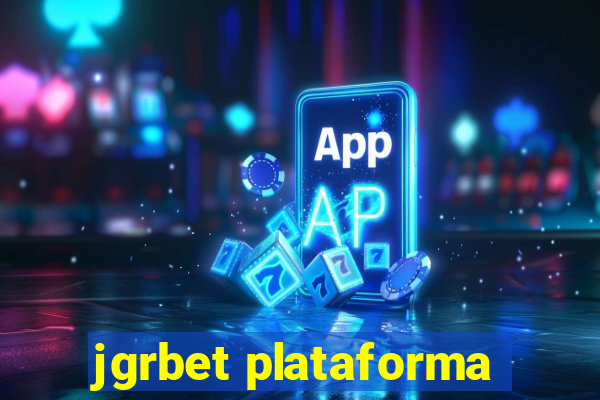 jgrbet plataforma